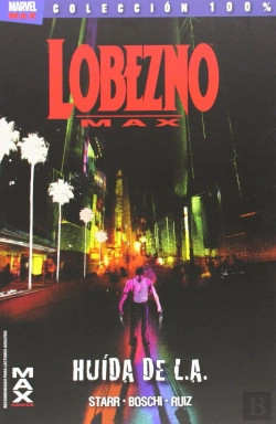 Bertrand.pt - Lobezno Max 02: Huida De L.A.