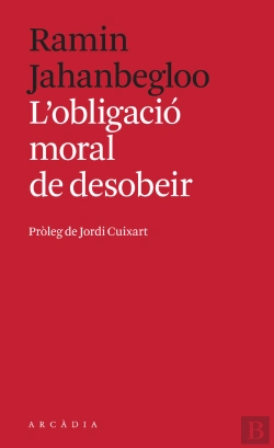 Bertrand.pt - L'Obligació Moral De Desobeir