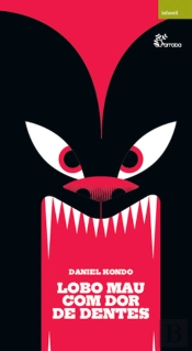 Lobo Mau com Dor de Dentes