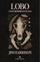 Lobo. Unas Memorias Falsas