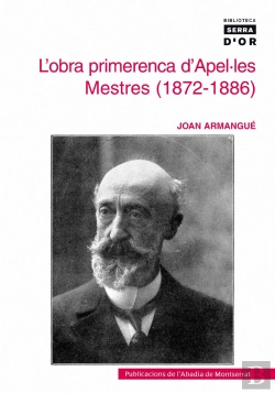 Bertrand.pt - L'Obra Primerenca D'Apel·Les Mestres (1872-1886)