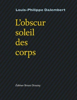 Bertrand.pt - L'Obscur Soleil Des Corps