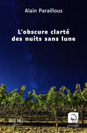L'Obscure Clarté Des Nuits Sans Lune