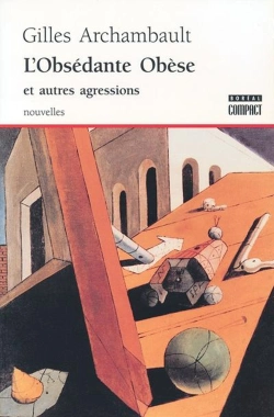 Bertrand.pt - L'Obsédante Obèse Et Autres Agressions