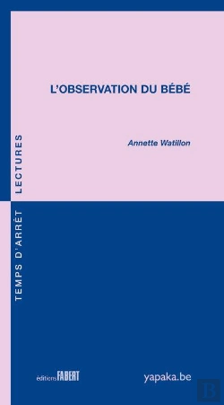 Bertrand.pt - L'Observation Du Bébé