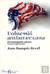 L'Obsessió Antiamericana
