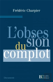 L'Obsession Du Complot