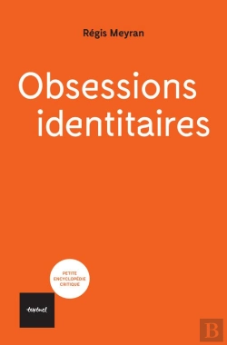 Bertrand.pt - L'Obsession Identitaire