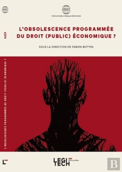 Bertrand.pt - L'Obsolescence Programmée Du Droit Public Économique ?
