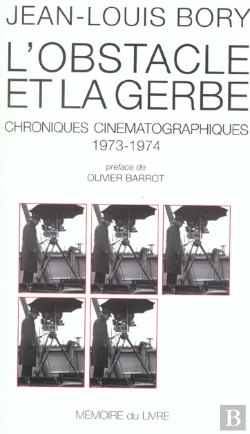 Bertrand.pt - L'Obstacle Et La Guerre ; Chroniques Cinématographiques 1973-1974