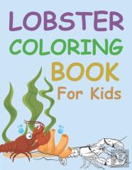 Lobster Coloring Book For Kids