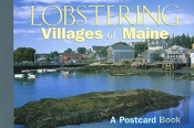 Lobstering Villages Of Maine