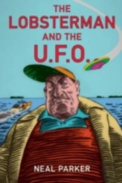 Lobsterman Amp The Ufo