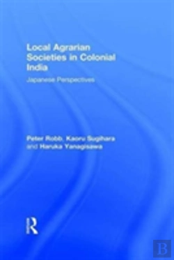 Bertrand.pt - Local Agrarian Societies In Colonial India