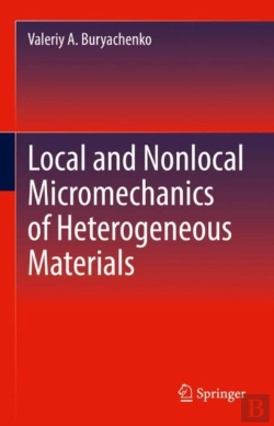 Bertrand.pt - Local And Nonlocal Micromechanics Of Heterogeneous Materials