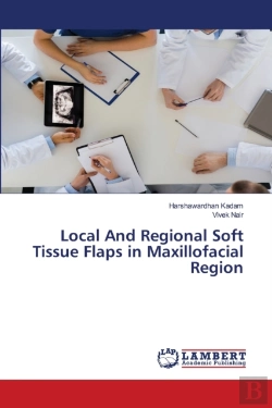 Bertrand.pt - Local And Regional Soft Tissue Flaps In Maxillofacial Region
