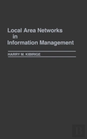 Local Area Networks In Information Management