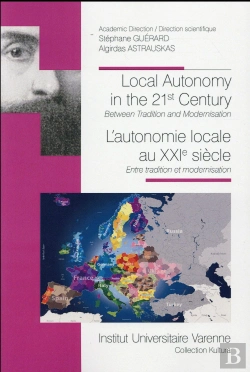 Bertrand.pt - Local Autonomy In The 21st Century ; L'Autonomie Locale Au Xxie Siècle