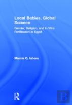 Local Babies, Global Science