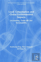 Local Consumption And Global Environmental Impacts