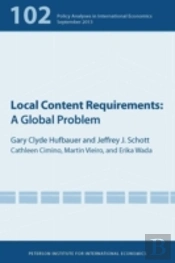 Local Content Requirements Â€“ A Global Problem