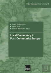 Local Democracy In Post-Communist Europe
