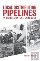 Local Distribution Pipelines In Nontechnical Language