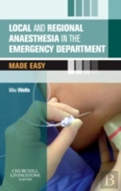 Local & Regional Anaesthesia In The Emer