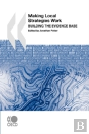 Local Economic And Employment Development (Leed) Making Local Strategies Work
