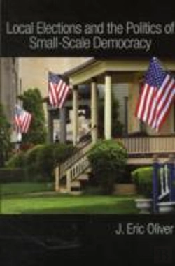 Bertrand.pt - Local Elections And The Politics Of Small-Scale Democracy