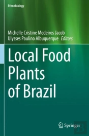 Local Food Plants Of Brazil
