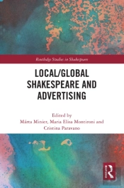 Local/Global Shakespeare And Advertising