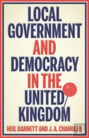 Local Government And Democracy In Britain