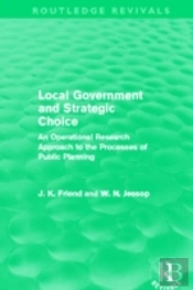 Local Government And Strategic Choice (Routledge Revivals)