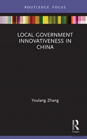 Local Government Innovativeness In China