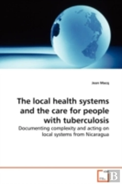 Bertrand.pt - Local Health Systems And The Care For People With Tuberculosis