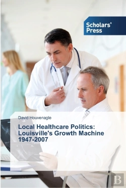 Bertrand.pt - Local Healthcare Politics: Louisville'S