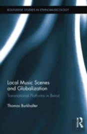 Local Music Scenes And Globalization