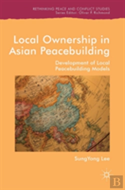 Bertrand.pt - Local Ownership In Asian Peacebuilding