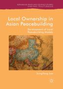 Local Ownership In Asian Peacebuilding
