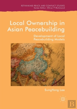 Bertrand.pt - Local Ownership In Asian Peacebuilding