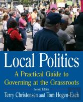 Local Politics: A Practical Guide To Governing At The Grassroots