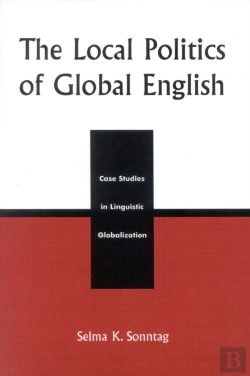 Bertrand.pt - Local Politics Of Global English
