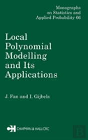 Local Polynomial Modelling And Its Applications