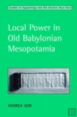 Bertrand.pt - Local Power In Old Babylonian Mesopotamia