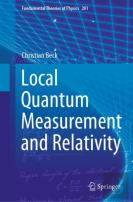Local Quantum Measurement And Relativity