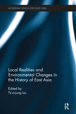 Bertrand.pt - Local Realities And Environmental Changes In The History Of East Asia