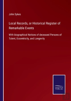 Bertrand.pt - Local Records, Or Historical Register Of