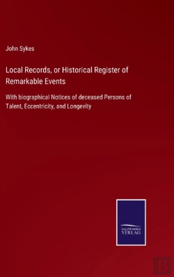 Bertrand.pt - Local Records, Or Historical Register Of