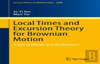 Local Times And Excursion Theory For Brownian Motion